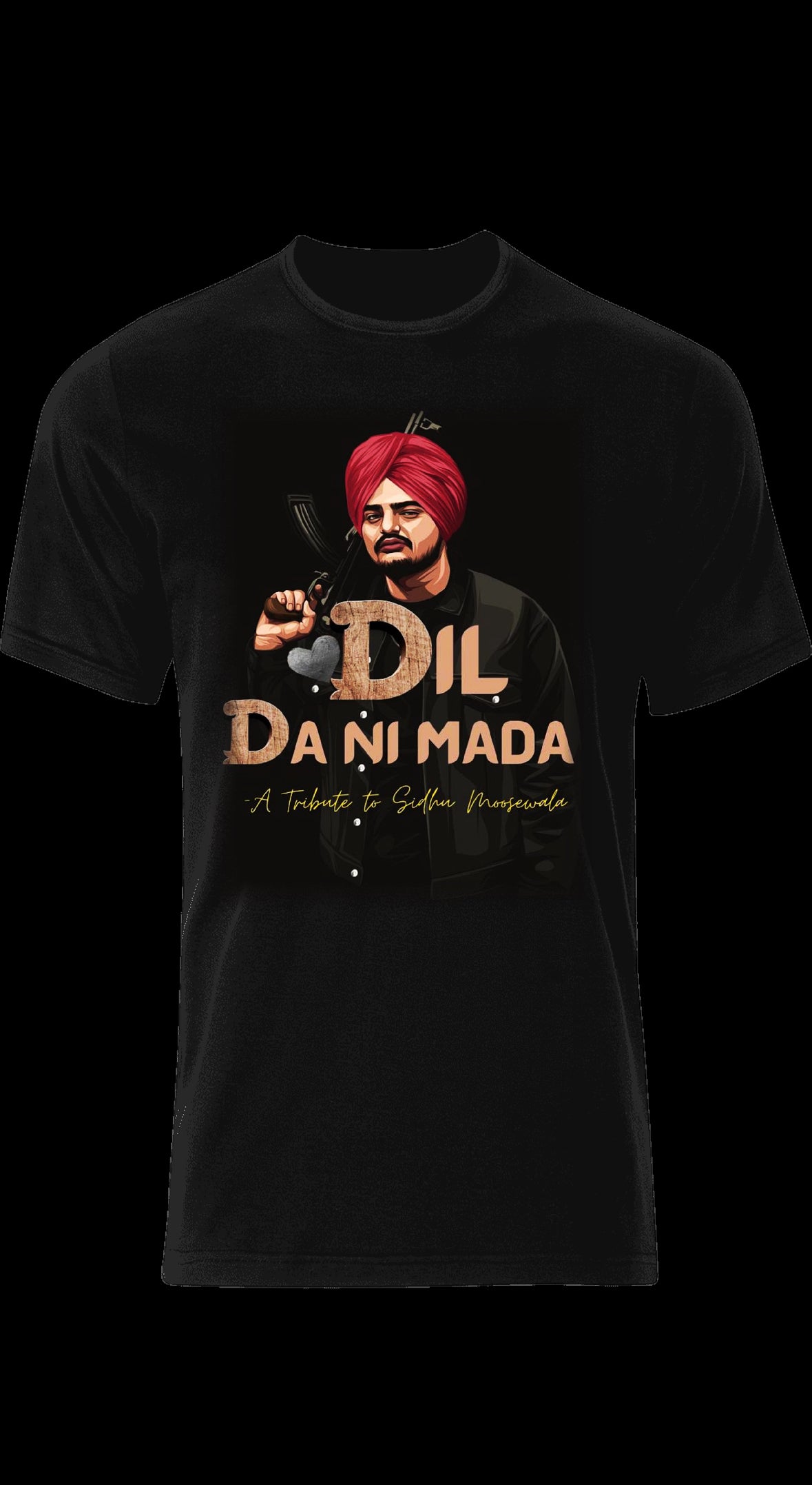Dil da ni Mada Sidhu moose wala T Shirt. Punjabi legend T shirt. Punjabi unisex T shirt
