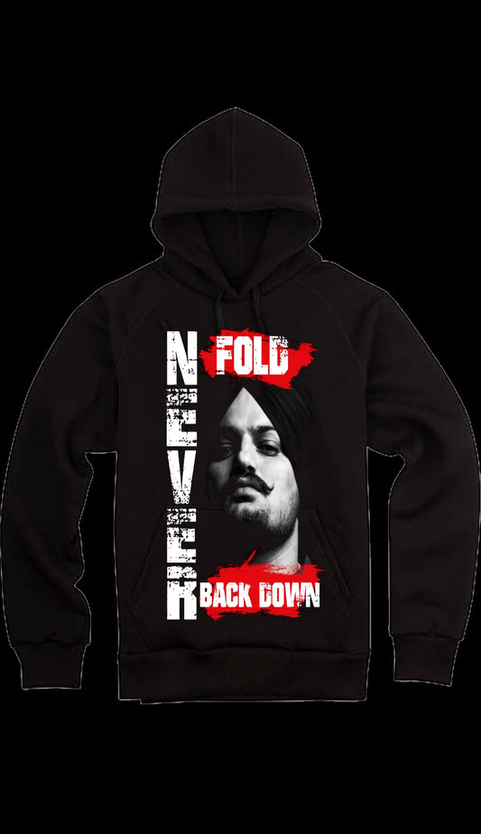 Never fold Back Down Sidhu Mosse Wala Hoodie